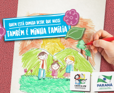 Paraná lança campanha que mostra importância da família para crianças e adolescentes. Foto: Divulgação Seds