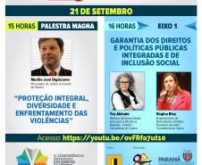 Programação do dia 21 da X Conferência Estadual dos Direitos da Criança e do Adolescente