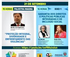 Programação do dia 21 da X Conferência Estadual dos Direitos da Criança e do Adolescente