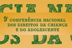 Paraná participa da Conferência Nacional dos Direitos da Criança e do Adolescente