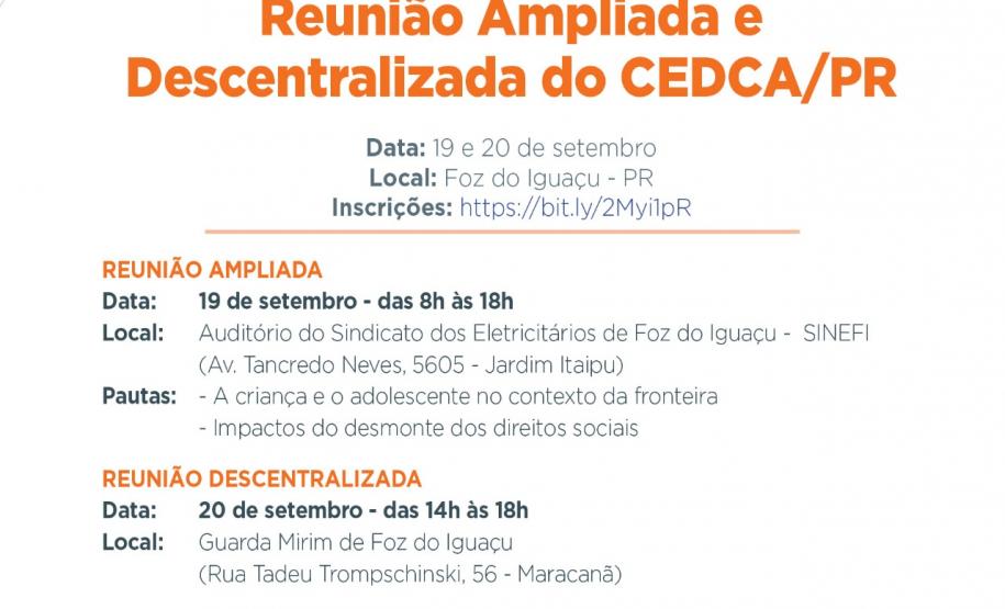 Abertas inscrições para reunião ampliada e descentralizada do Cedca Abertas inscrições para reunião ampliada e descentralizada do Cedca